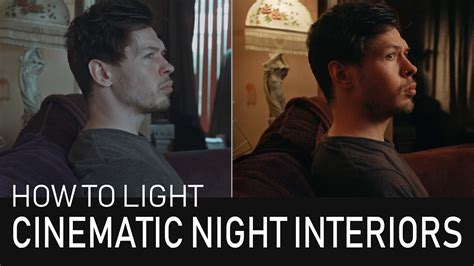 How To Light A Cinematic Interior Shot With 3 Lights Youtube