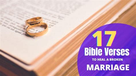 17 Bible Verses To Heal A Broken Marriage