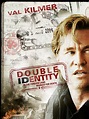 Double Identity - Movie Reviews and Movie Ratings - TV Guide