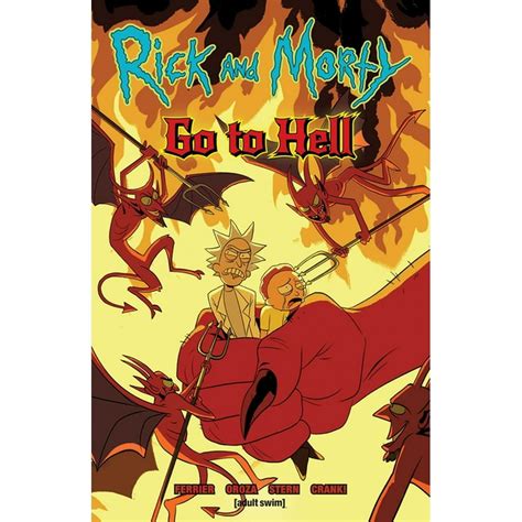 Rick And Morty Rick And Morty Go To Hell Volume 1 Series 1