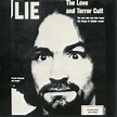 EVERMORE BLUES: CHARLES MANSON - LIE: THE LOVE AND TERROR CULT 1970