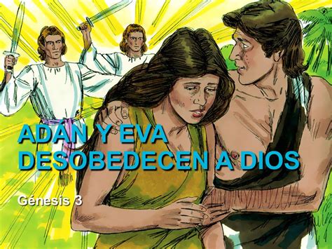 Historia Bíblica 2 Adán Y Eva Desobedecen A Dios Recursos De Esperanza