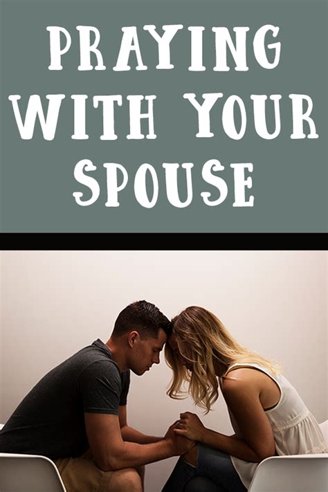 Praying With Your Spouse Intimacy In Marriage Pray Biblical Marriage