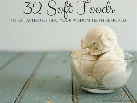 Getting wisdom teeth removed can be a super unpleasant process. 32 Soft Foods to Eat After Getting Your Wisdom Teeth ...