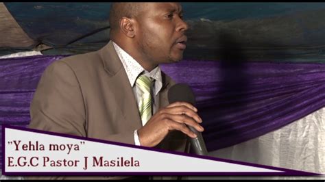Evangelical Gospel Churchyehla Moya Pastor J Masilela Youtube