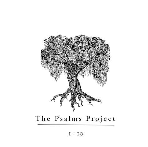 Psalm One The Psalms Project