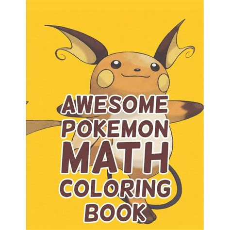 Awesome Pokemon Math Coloring Book Awesome Pokemon Math Coloring Book