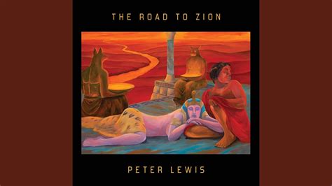 The Road To Zion Youtube