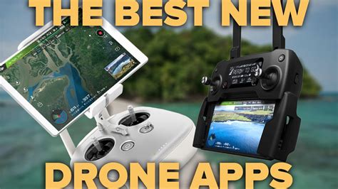 The Best Drone Apps New List Youtube