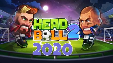 Head Ball 2 Gameplay Walkthrough Headball2 Headballgameplay Youtube