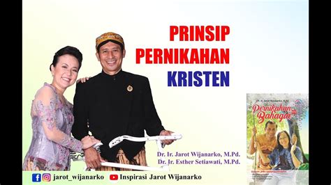 PRINSIP PERNIKAHAN KRISTEN | Couples | Keluarga Indonesia Bahagia - YouTube
