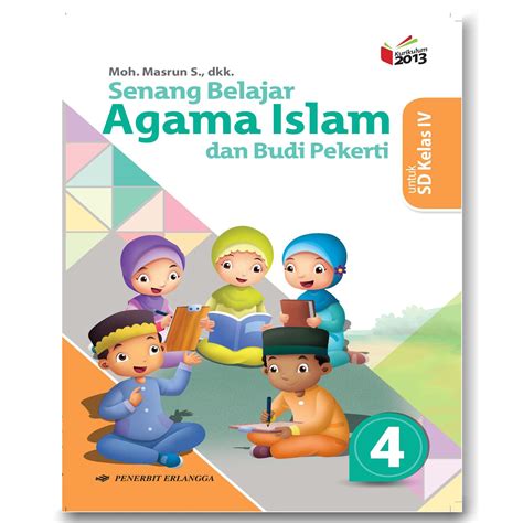 Buku Senang Belajar Agama Islam Dan Budi Pekerti Kelas Sd K