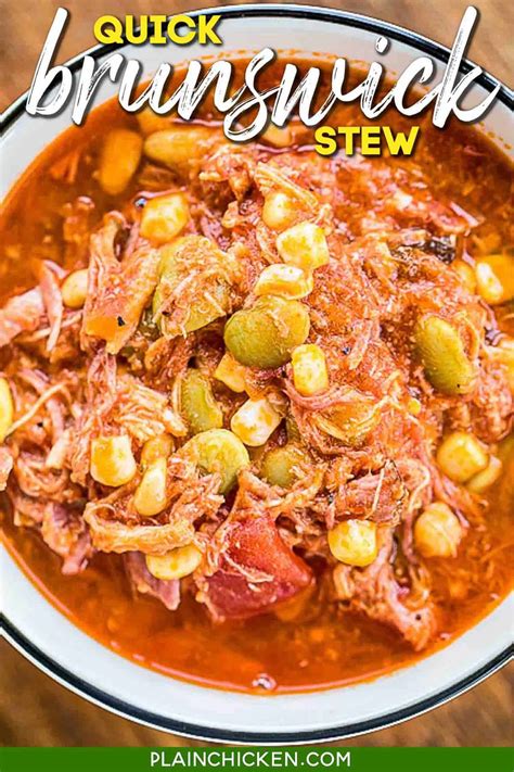 Super easy to make and tastes great! Quick Brunswick Stew (Ready in 20 minutes) - Plain Chicken