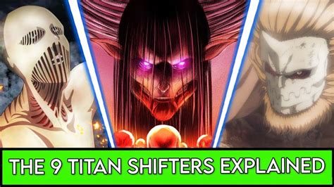 The New 9 Titans And Their Powers Explained Erens Founding Titan
