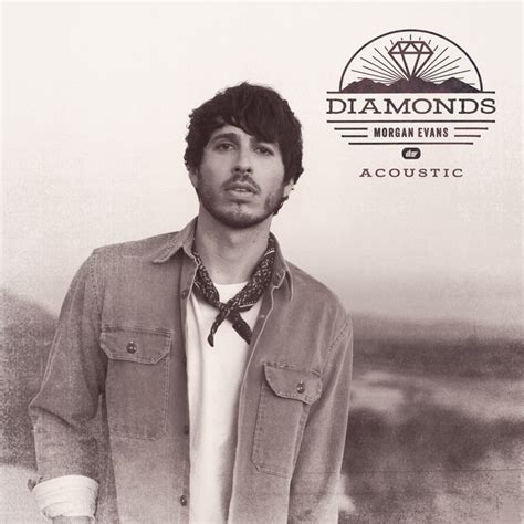 Diamonds Acoustic Song And Lyrics By Morgan Evans Spotify