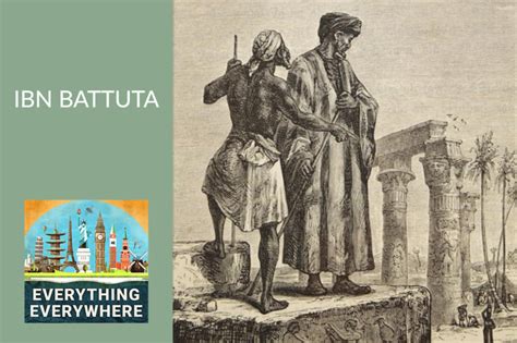 The Travels Of Ibn Battuta