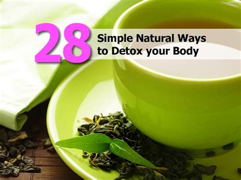 28 Simple Natural Ways To Detox Your Body