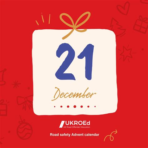 Road Safety Advent Calendar Day 21 Ukroed
