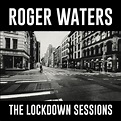 Roger Waters - The Lockdown Sessions - Album, acquista - SENTIREASCOLTARE