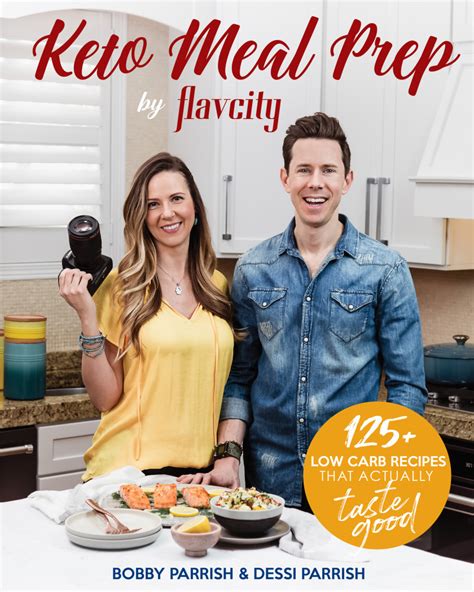 Keto Meal Prep By Flavcity By Bobby Parrish And Dessi Parrish Mango Publishing