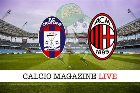 Inter milan vs crotone full match replay. Crotone - Milan 0-2: cronaca diretta live, risultato in ...