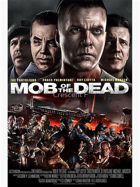 Mob Of The Dead Movie Poster By Crescentpon3 Call Of Duty Black Ops 3