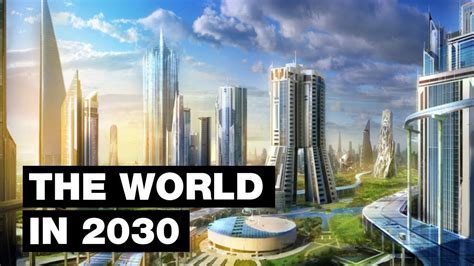 The World In 2030 Top 20 Future Technologies Youtube