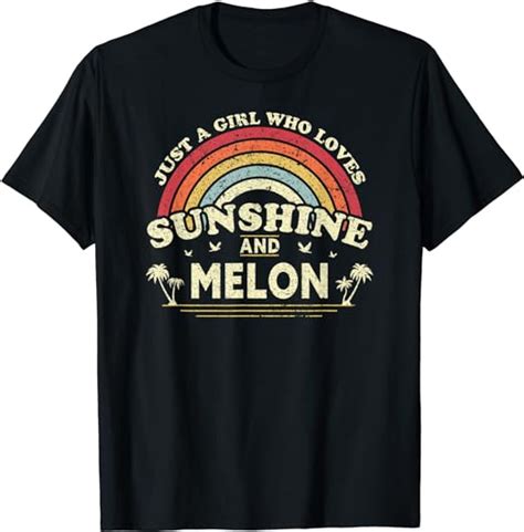 melon shirt just a girl who loves sunshine and melon t shirt uk fashion