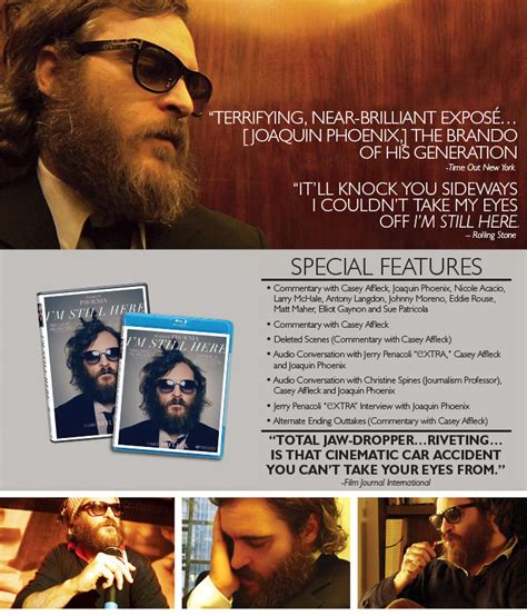 I M Still Here Official Movie Site Starring Joaquin Phoenix Now Available On Dvd And Blu