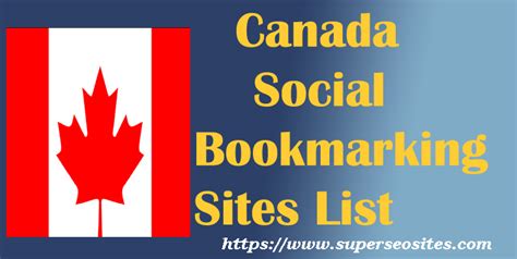 Free Social Bookmarking Sites List In Canada Super Seo Sites