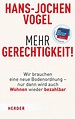 Mehr Gerechtigkeit! (ebook), Hans-Jochen Vogel | 9783451818769 | Boeken ...