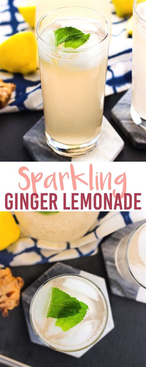 Sparkling Ginger Lemonade Recipe Ginger Lemonade Homemade Lemonade