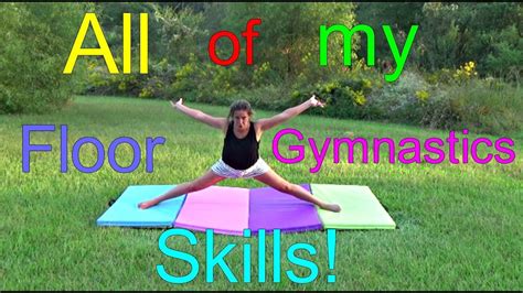 The tumbling skills required for cheerleading tryouts vary from squad to squad. ALL OF MY FLOOR GYMNASTICS SKILLS - YouTube
