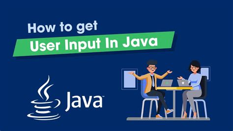 How To Get User Input In Java With Examples