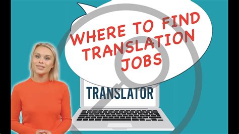 Where To Find Translation Jobs In 2023 For Freelance Translators