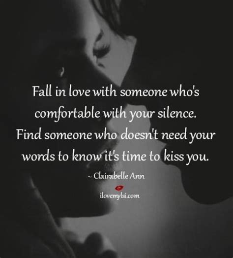 Fall In Love With Someone Who Is Comfortable With Your