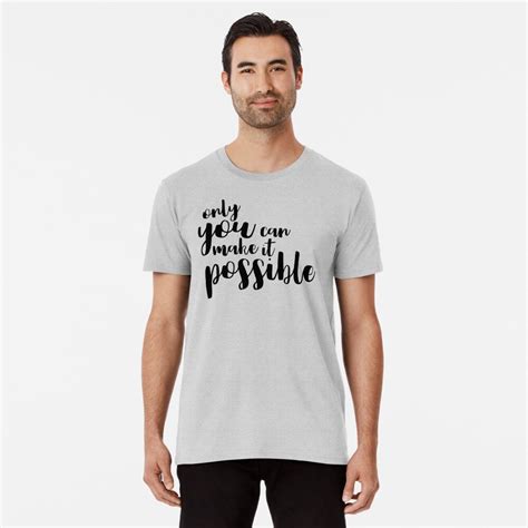 Motivational Quote T Shirt By Adelemawhinney Redbubble