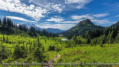 Mount Rainier National Park 4k Series Episode 2