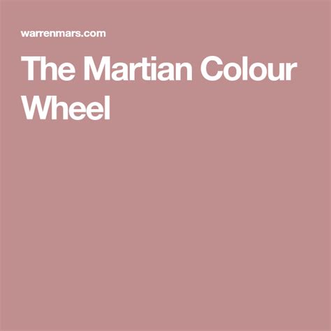 The Martian Colour Wheel Color Wheel The Martian Color