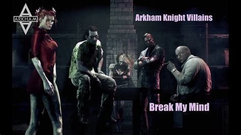 Arkham Knight Villains Tribute Youtube