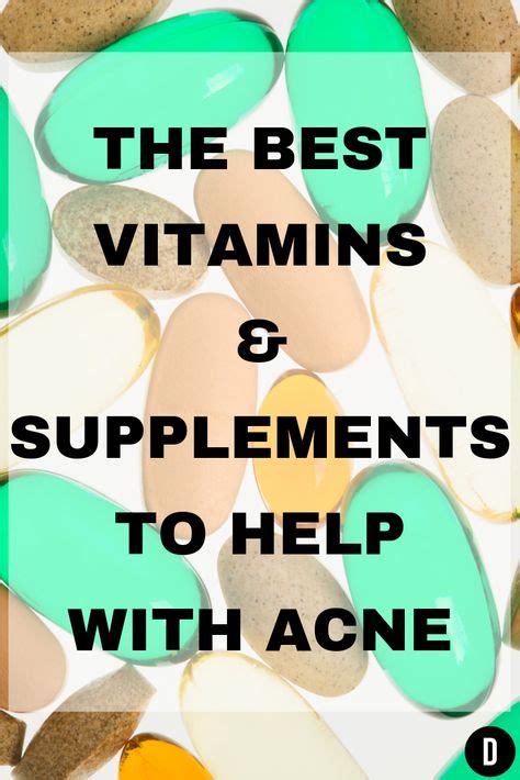 The Best Vitamins And Supplements For My Body To Help With Acne