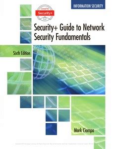 Chief information security officer (ciso) comptia security+ guide to network security fundamentals 5th edition ciampa solutions manual 2. PDF Version - CompTIA Security+ Guide to Network Security Fundamentals 6th Edition by Mark ...