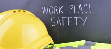 Why Workplace Safety Is Important Safety