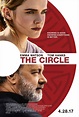 The Circle (2017) Poster #1 - Trailer Addict