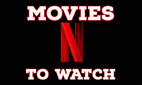 Netflix Movies To Watch Daily Maroon