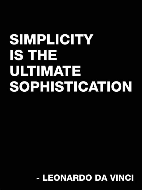 Simplicity Is The Ultimate Sophistication By Kevin Chung Medium