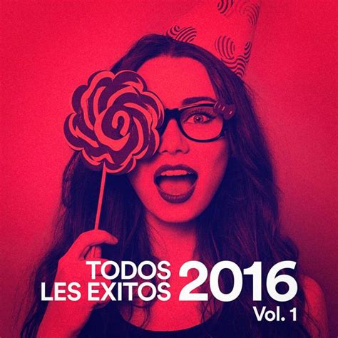 Álbum Todos los Exitos 2016 Vol 1 Los Tomazos del Momento Top de