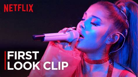 ariana grande excuse me i love you first look clip netflix youtube