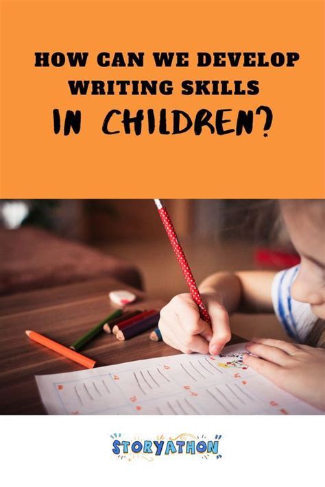 How Can We Develop Writing Skills In Children Writing Skills