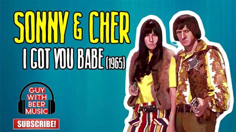 Sonny And Cher I Got You Babe 1965 Youtube